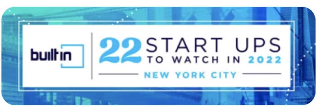 22 Startups To Watch